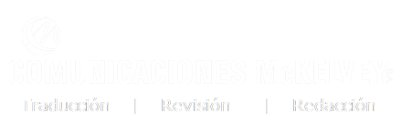 Comunicaciones McKelvey - Traducción - Revisión - Redacción